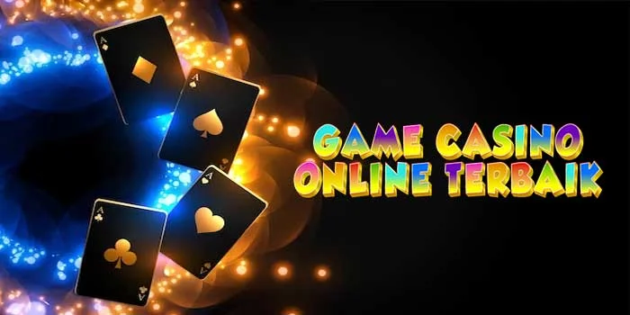 Game-Casino-Online-Terbaik-Jadi-Langganan-Penjudi-Pro
