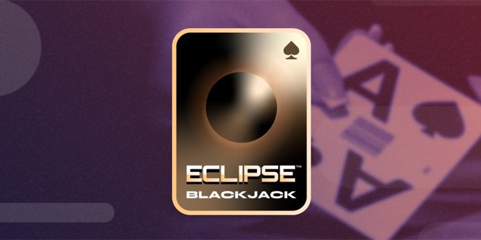 Jenis-Taruhan-Eclipse-Blackjack