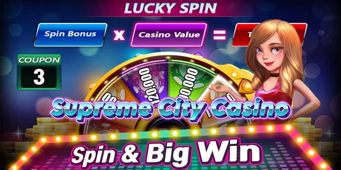 Panduan-Bermain-Di-Supreme-City-Casino