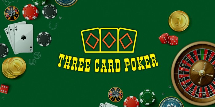 Three-Card-Poker,-Permainan-Meja-Terpopuler-Kemenangan-Besar